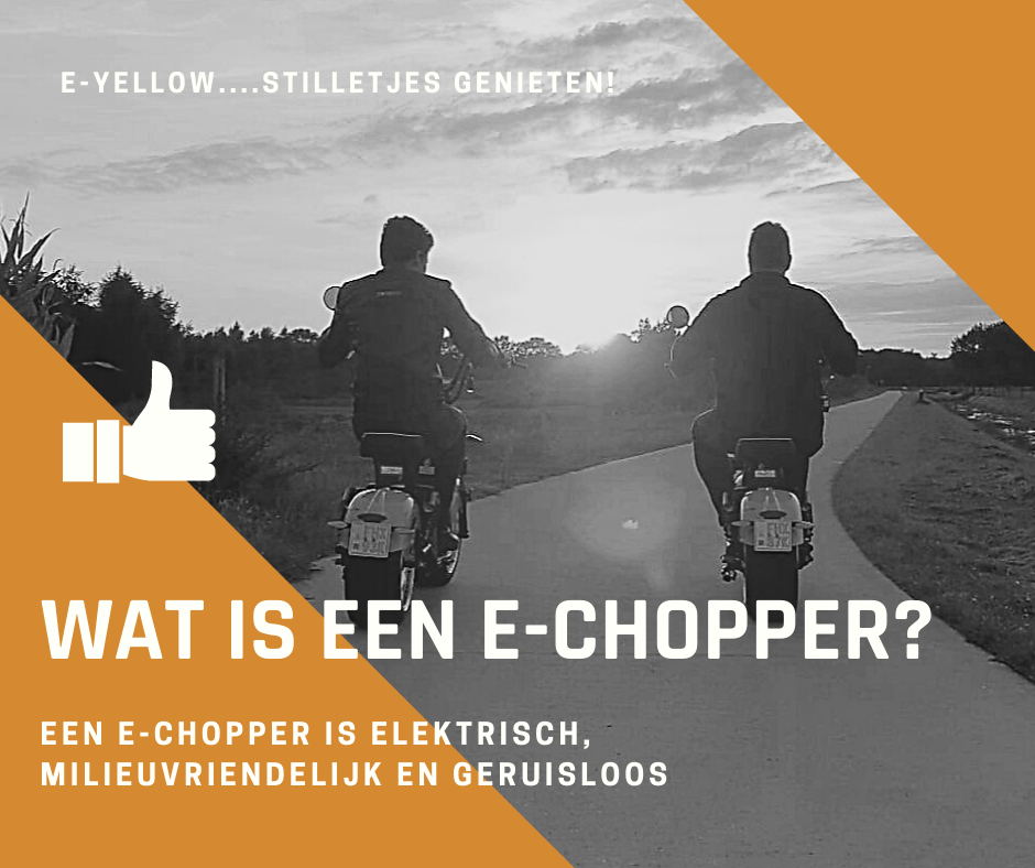 E-Yellow verhuur, E-Yellow huren, wat is een e-chopper?